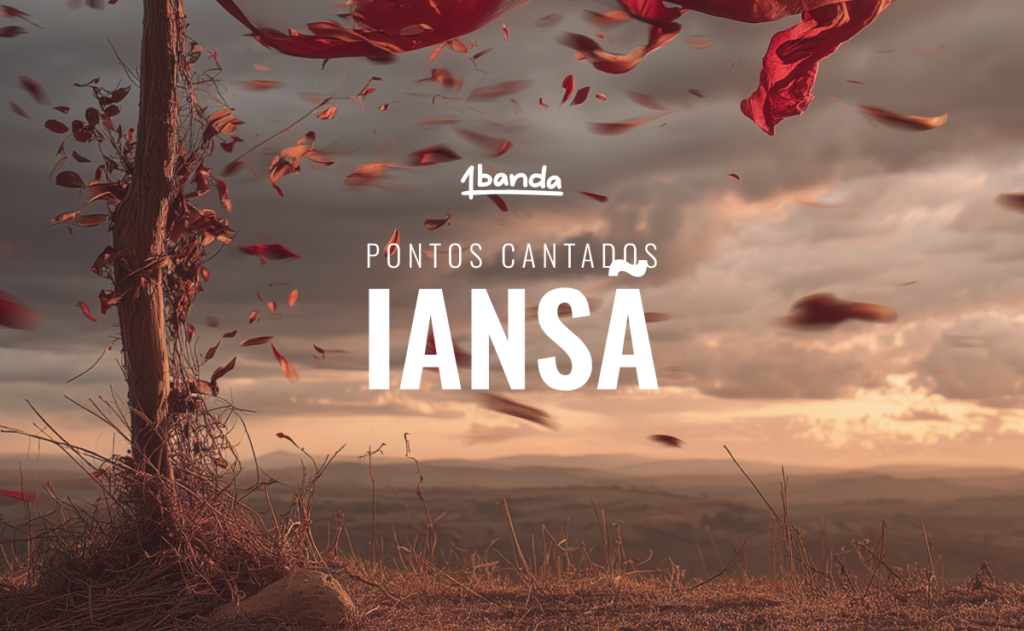 Pontos Cantados para Iansã