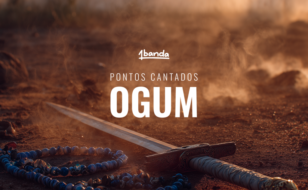 Pontos Cantados para Ogum