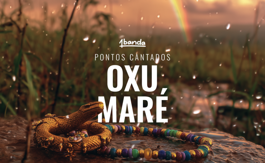 Pontos Cantados para Oxumaré