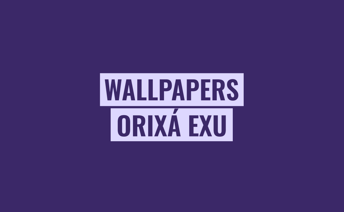 Wallpapers do Orixá Exú