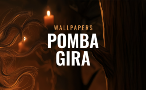 Wallpapers de Pomba-gira